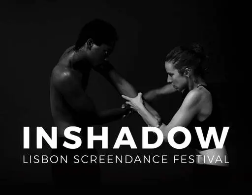 InShadow - Lisbon ScreenDance Festival'26 · publisher image