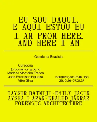 Eu Sou Daqui. E Aqui Estou Eu / I am From Here. And Here I am · publisher image
